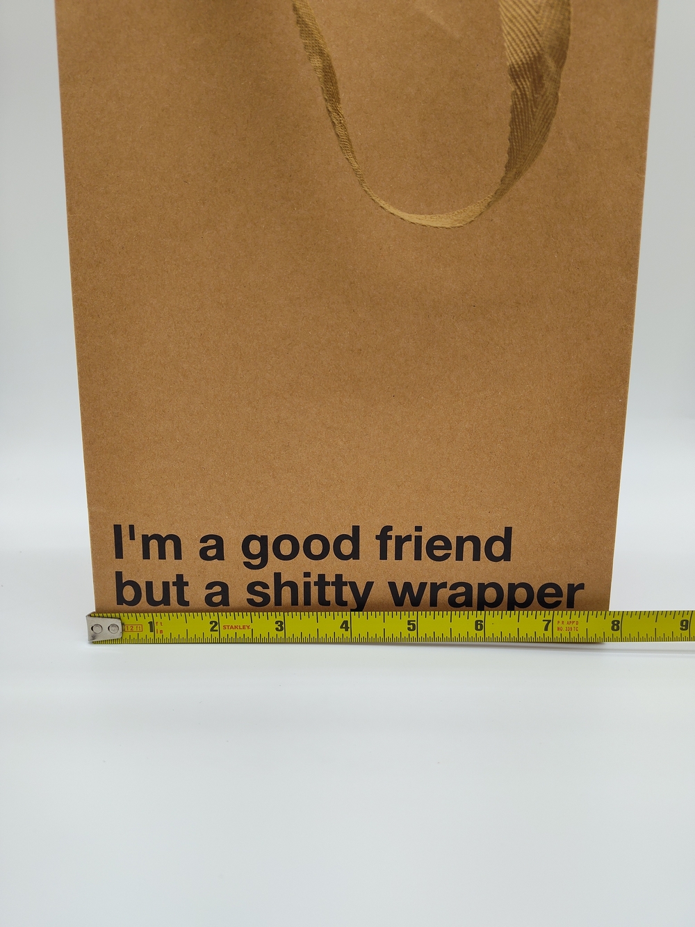 MILK TOAST Funny Gift Bag Kraft Paper “I’m A Good Friend But A Shitty Wrapper” - Picture 3 of 4